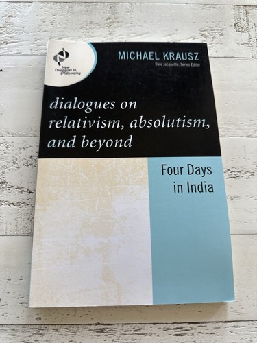 Dialogues relativism - dialogues,