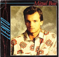 MIGUEL BOSE'-RARO 45 GIRI