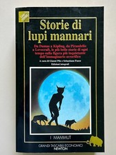 Storie di Lupi Mannari Storie di ogni tempo I Mammut Ed. Newton 1994