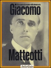 GIACOMO MATTEOTTI Treccani