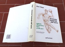 Kurt Tittel ANATOMIA FUNZIONALE DELL'UOMO Edi-ermes 1987 educazione fisica sport