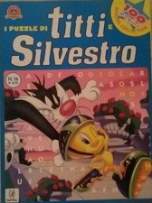 I PUZZLE DI TITTI E SILVESTRO,Autori Vari  ,Edizioni Play Press,2005