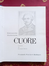 De Amicis edmondo Cuore edizione illustrata Giuseppe Bartoli Fabbri ed.1965