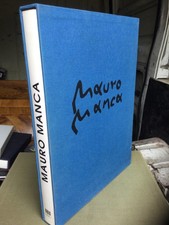 MAURO MANCA  ARTE PITTURA SARDEGNA MONOGRAFIE ILLISSO SARDA OLIO TELA 