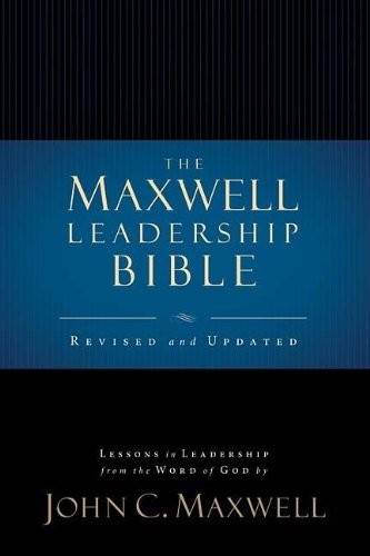 The maxwell leadership bible - leadership,
