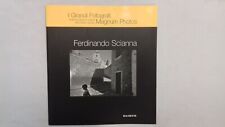 I Grandi Fotografi, Magnum Photos, Ferdinando Scianna, Hachette 2005.