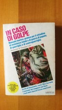 IN CASO DI GOLPE - A cura di STELLA ROSSA - SAVELLI EDITORE - 1a ED. Aprile 1975