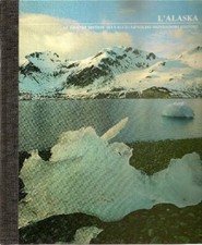 Mondadori Le grandi distese selvagge L'Alaska 1977  Dale Brown