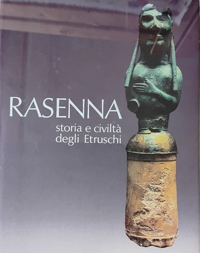 Rasenna storia civilt - storia, e