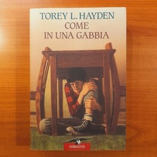Come in una gabbia - Torey L