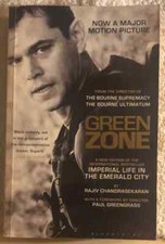 Green Zone Imperial Life in the Emerald City di Rajiv Chandrasekaran, 2010 - G