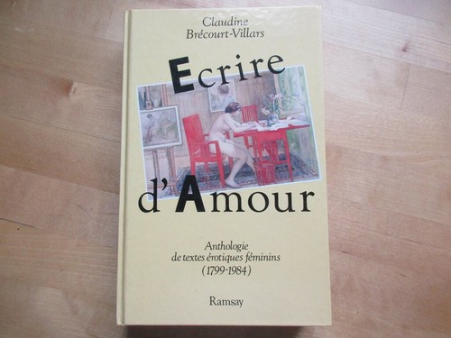 Ecrire amour anthologie - -,