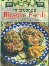 MICROONDE. RICETTE FACILI