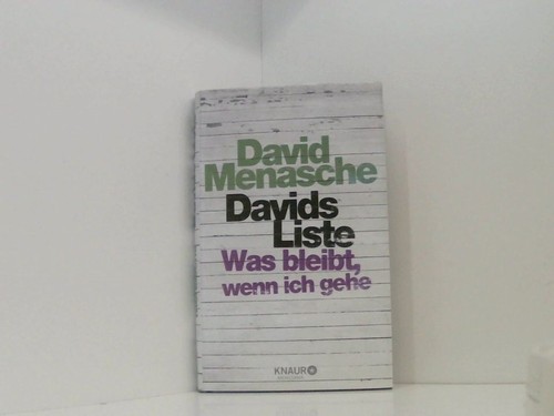 Davids liste was - was, bleibt,