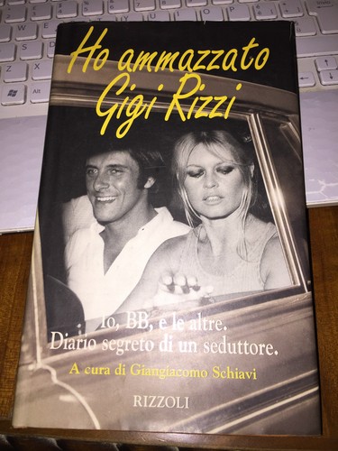 Ammazzato gigi rizzi bb - rizzi, io