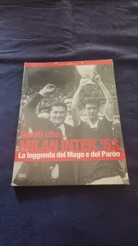 Quelli che milan inter 63 - quelli,