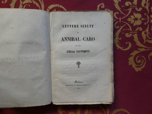 Lettere scelte annibal caro - annibal,
