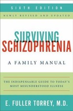 Surviving Schizophrenia: A