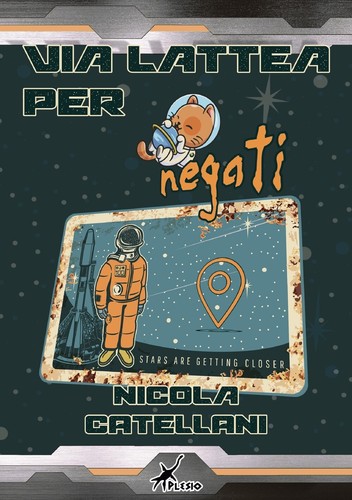 Via lattea per negati - ,