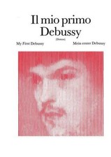 IL MIO PRIMO DEBUSSY -