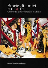 Storia di amici e di arte