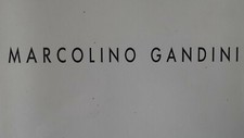 MARCOLINO GANDINI : CATALOGO