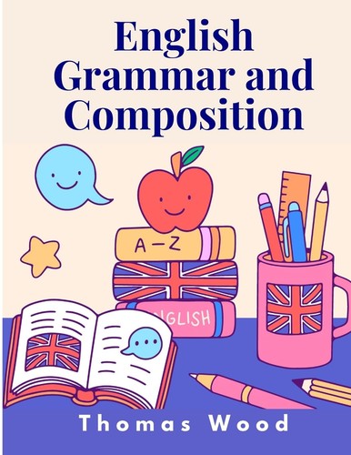 Thomas wood english grammar - thomas,
