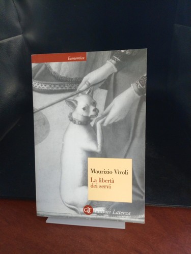 Libertà dei servi viroli - servi,