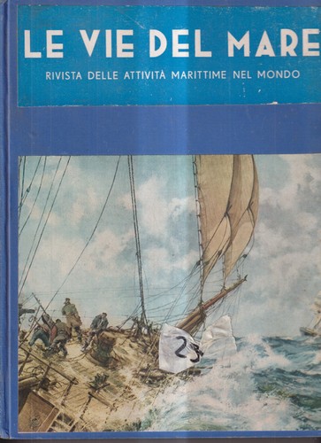 Vie del mare - mare, 1956