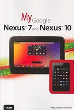 My Google Nexus 7 and Nexus 10 Craig James Johnston