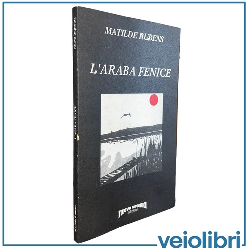 Araba fenice matilde - l’araba,