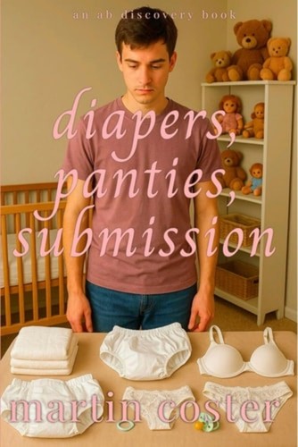 Diapers panties submission - diapers,,