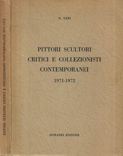 Pittori scultori critici - , e