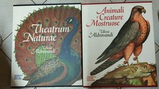 Ulisse Aldrovandi Theatrum naturae + Animali e creature mostruose Motta