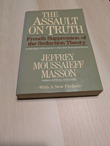 Assault truth freud s - truth, freud's