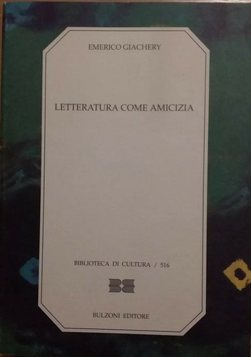 Letteratura come amicizia - letteratura,