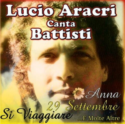 Lucio aracri canta belle - belle, di