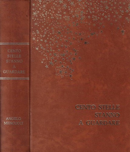 Cento stelle stanno - , a