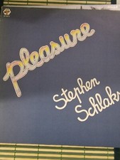 STEPHEN SCHLAKS ''PLEASURE ''