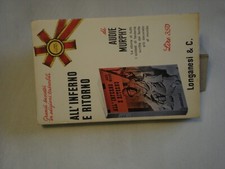 AUDIE MURPHY ALL'INFERNO E RITORNO LONGANESI