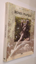RICCARDO RINALDI-ROMA PAPALE-NES-NUOVA ED. SPADA-1992