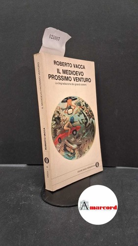 Medioevo prossimo venturo - il,