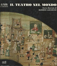 Il teatro nel mondo. Storia