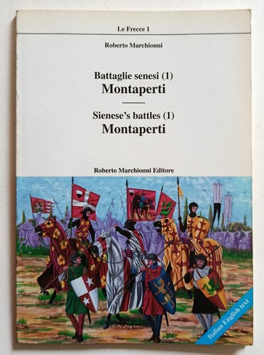 Battaglie senesi montaperti - senesi,