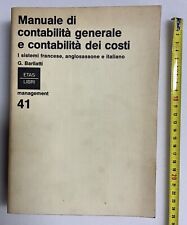LIBRO Manuale di contabilità generale e dei costi - Barlatti - ETAS libri 1979