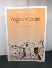PASCARELLA - VIAGGIO IN CIOCIARIA - MULTIGRAFICA ED. - 1981