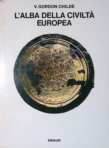 Alba della civiltà europea - della,