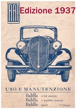 FIAT Balilla - USO E MANUTENZIONE ediz. 1937 - Driver's Handbook!