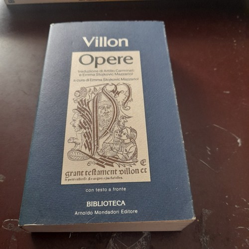 Villon opere edizione - villon, 1