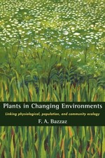 Bazzaz - Plants in Changing